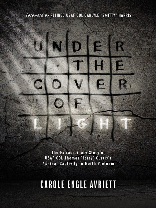 Title details for Under the Cover of Light by Carole Engle Avriett - Available